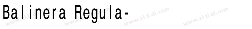 Balinera Regula字体转换 Balinera Regula字体转换